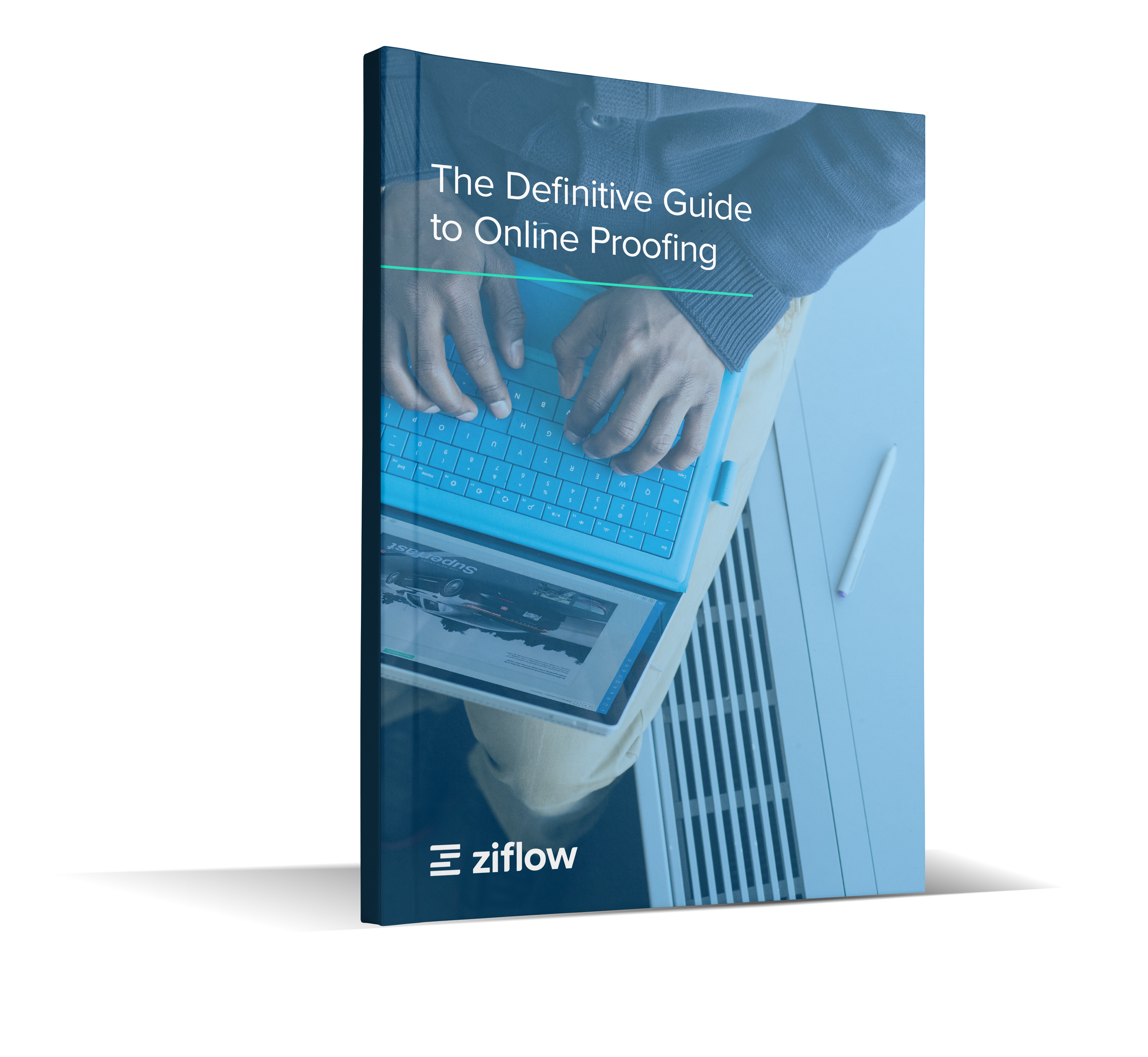 The Definitive Guide to Online Proofing (New Format)